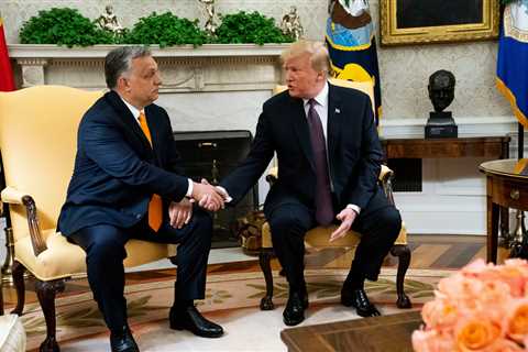 Trump Endorses Viktor Orban, Hungary’s Far-Right Prime Minister