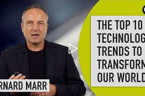 The Top 10 Technologies That Will Change The World