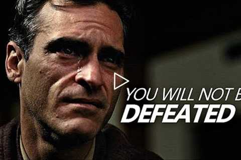 YOU WILL NOT BE DEFEATED - Powerful Speech - Listen Every Day! - Morning Motivation!