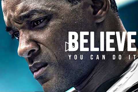 BELIEVE IN YOU - Motivational Speech