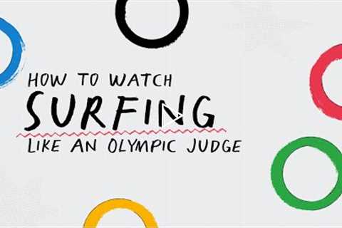 How To Watch Surfing Like An Olympic Judge l FiveThirtyEight