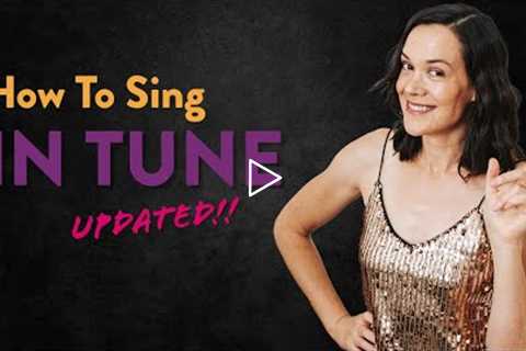 How to Sing in Tune - 2 Sing-along Exercises!