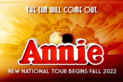 ANNIE Added to 2023 PNC Broadway In Kansas City Season