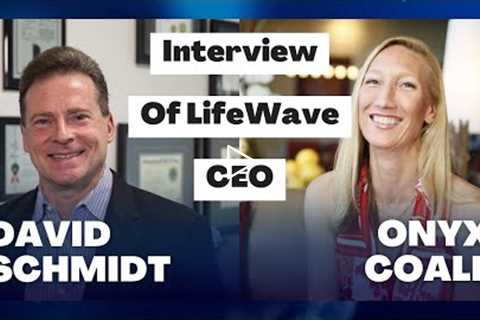 Were you on this zoom? You need to see this! | David Schmidt Interview | LifeWave X39 | Onyx Coale