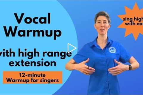 VOCAL WARM UP with HIGH RANGE extension | Sing Higher Today | High Voice Vocal Warmup