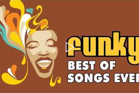 Greatest Funk Songs - The Best Funk Hits of All Time