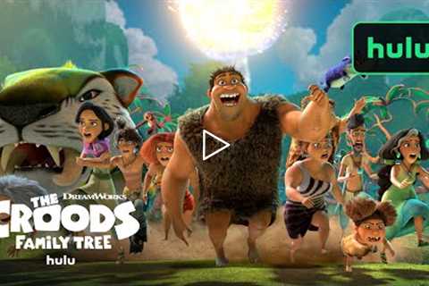 The Croods: Family Tree Season 4 | Official Trailer | Hulu