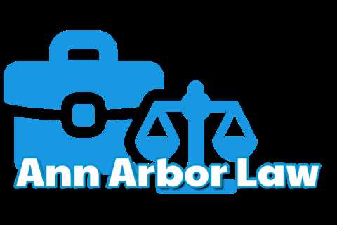 Ann Arbor Law – Protect Yourself