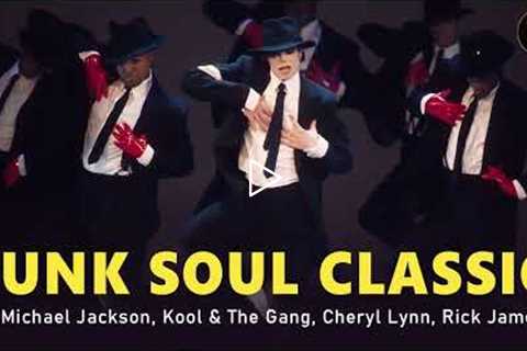 Ol'Skool Classics - Michael Jackson, Kool and The Gang, Cheryl Lynn, Rick James - Funk Soul Classics