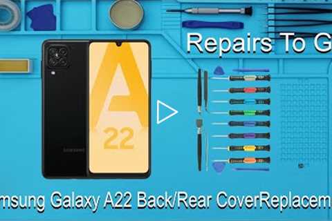 Samsung A22 4G Back / Rear Cover Replacement - Camera Lens Cracked
