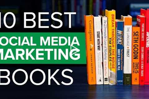 The Top 10 Best Social Media Marketing Books To Read in 2022