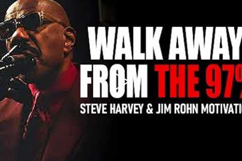 WALK AWAY - Best Motivational Speech | Steve Harvey , Jim Rohn , Les Brown