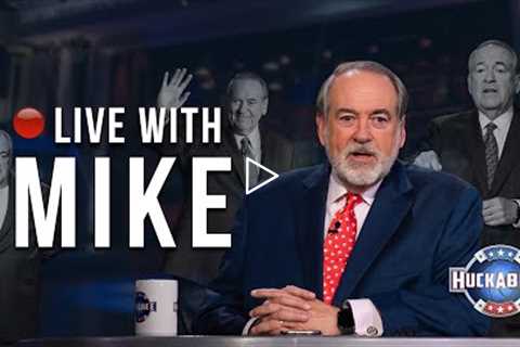 INCOMING: LIVE with MIKE @1:30p CT / 11:30a PT | Sep. 30 | Huckabee