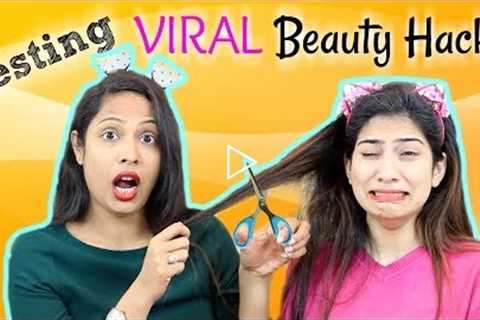 OMG!! Testing VIRAL Beauty Hacks ... | Shruti Arjun Anand