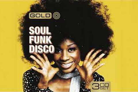 FUNKY SOUL | Chaka Khan, The Trammps, Sister Sledge, Chic - KC & the Sunshine Band,...