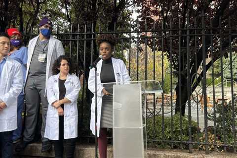 New Doctors Push for Union at Montefiore, Saying They’re Exhausted and Underpaid