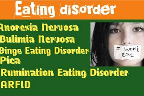 6 common types of eating disorders ?#disorders #mentalhealthawareness #eating