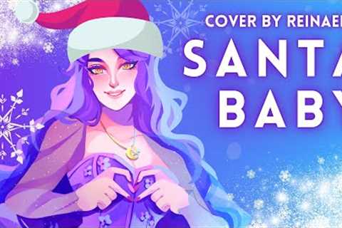 Santa Baby || Cover by Reinaeiry