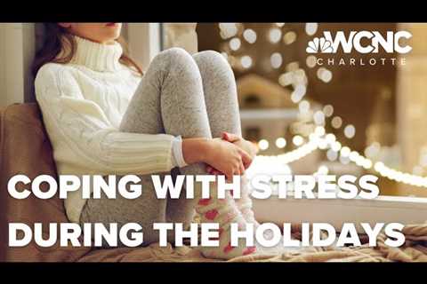 How you can cope with Holiday stress