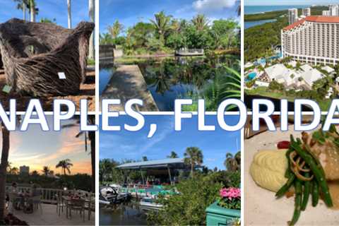 Exploring the Other Coast – Naples, Florida Is Open For Travelers • Instinct Magazine