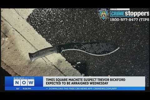 Times Square machete attack suspect expected to be arraigned Wednesday