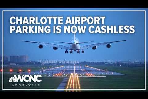 Charlotte Douglas parking going cashless