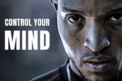 CONTROL YOUR MIND - Motivational Speech 2023 (This is so powerful 😯)