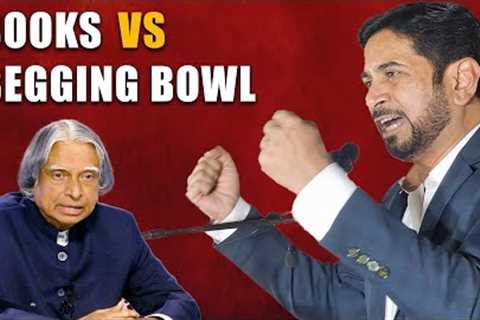 Books Vs Begging Bowl | Best Motivational Speech | Speaker Munawar Zama | Ex President Dr APJ Kalam