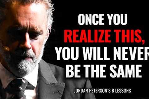 Jordan Peterson – 8 Lessons Men Learn Too Late In Life