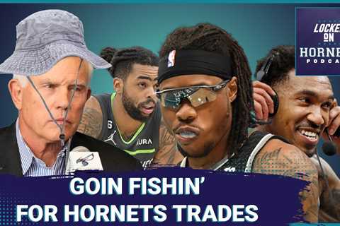 Goin’ fishin for Hornets trade deals! Heat, Kings and Wolves all tied to Hornets at the deadline