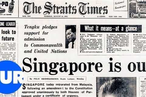 Exploring The Historic Independence Of Singapore In 1965 | Our History