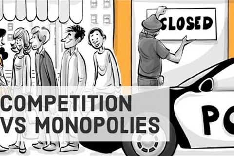 Competition, Price and Monopolies