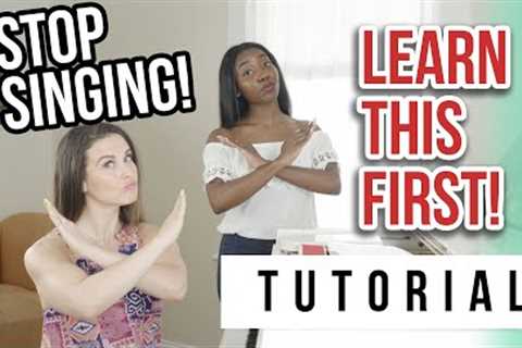 DO NOT Attempt to Sing Without Learning This FIRST | Tutorials Ep.25 | Vocal Basics