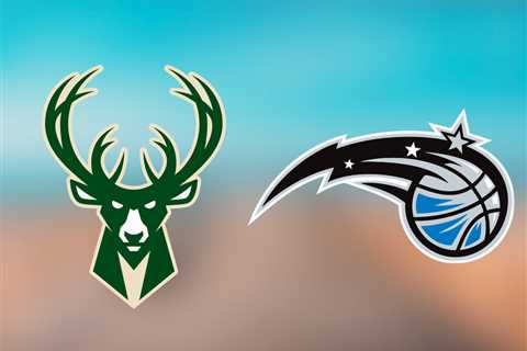 Bucks vs. Magic: Start time, where to watch, what’s the latest