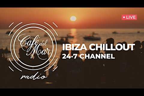 Café del Mar Ibiza Chillout Channel  24/7 - Radio (Downtempo)