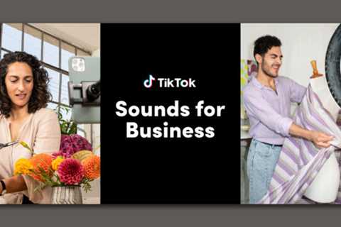 TikTok’s New Audio Catalog Caters to Brands on a Budget