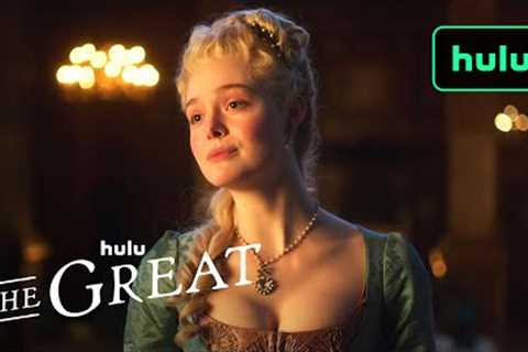 Catherine Being Iconically Great | The Great: Season 2 | Hulu