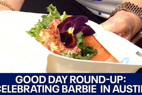 Good Day Austin Round-Up: Celebrating Barbie in Austin, Women’s World Cup | FOX 7 Austin