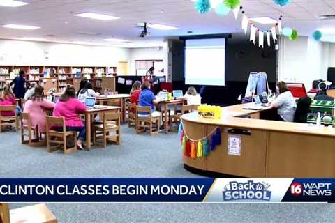 Clinton Schools Begins Monday