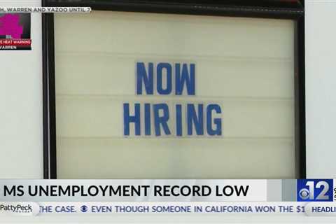 Mississippi’s unemployment rate hits record low for June 2023