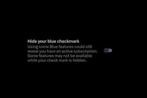 X Will Now Let XBlue Subscribers Hide Their Blue Checkmark in the App