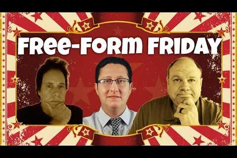 Free-form Friday 07-28-2023 w/ Rich Baris of People''s Pundit