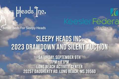 Sleepy Heads Inc. 2023 Drawdown and Silent Auction PSA