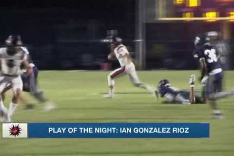 PLAY OF THE NIGHT: Ian Gonzalez Rioz (9-8-23)