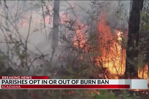 St. Landry Parish no longer under the state’s burn ban