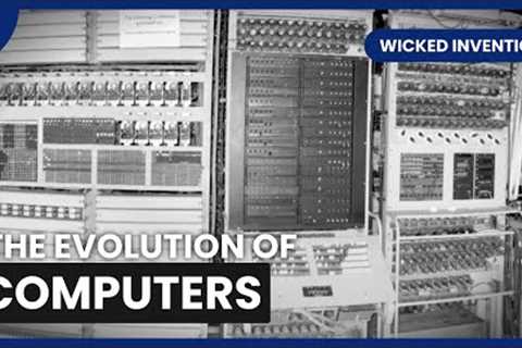 Computer Origins - Wicked Inventions - S01 EP08 - History Documentary