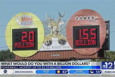 Mississippians excited about $1.55 billion Powerball jackpot