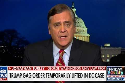 “Quite Significant” – Jonathan Turley Weighs in on Freeze on Trump Gag Order (VIDEO) | The Gateway..