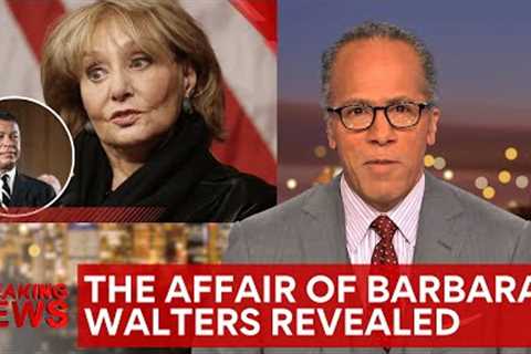 Barbara Walters Died Last Year, Now Her Affairs Come to Light