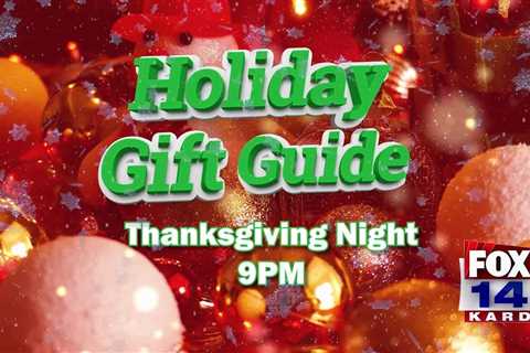 Holiday Gift Guide to take place on FOX 14 on Thanksgiving Day